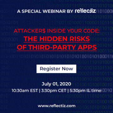 Attackers Inside Your Code: a Special Webinar by Reflectiz