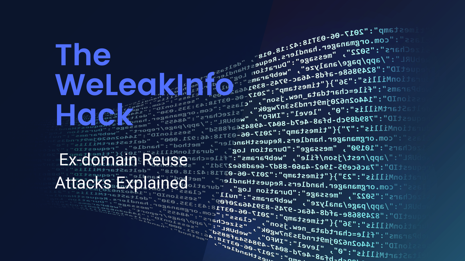 Instant Justice: WeLeakInfo Hacked with a Ex-domain Reuse Attack