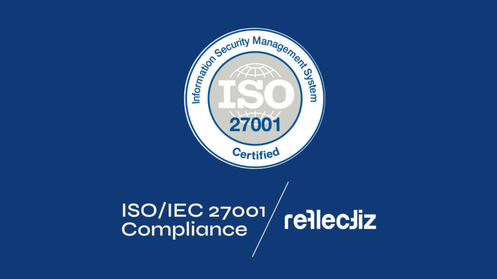 Reflectiz Receives ISO 27001 Certification