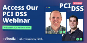 PCI Webinar: Learning from Abercrombie & Fitch