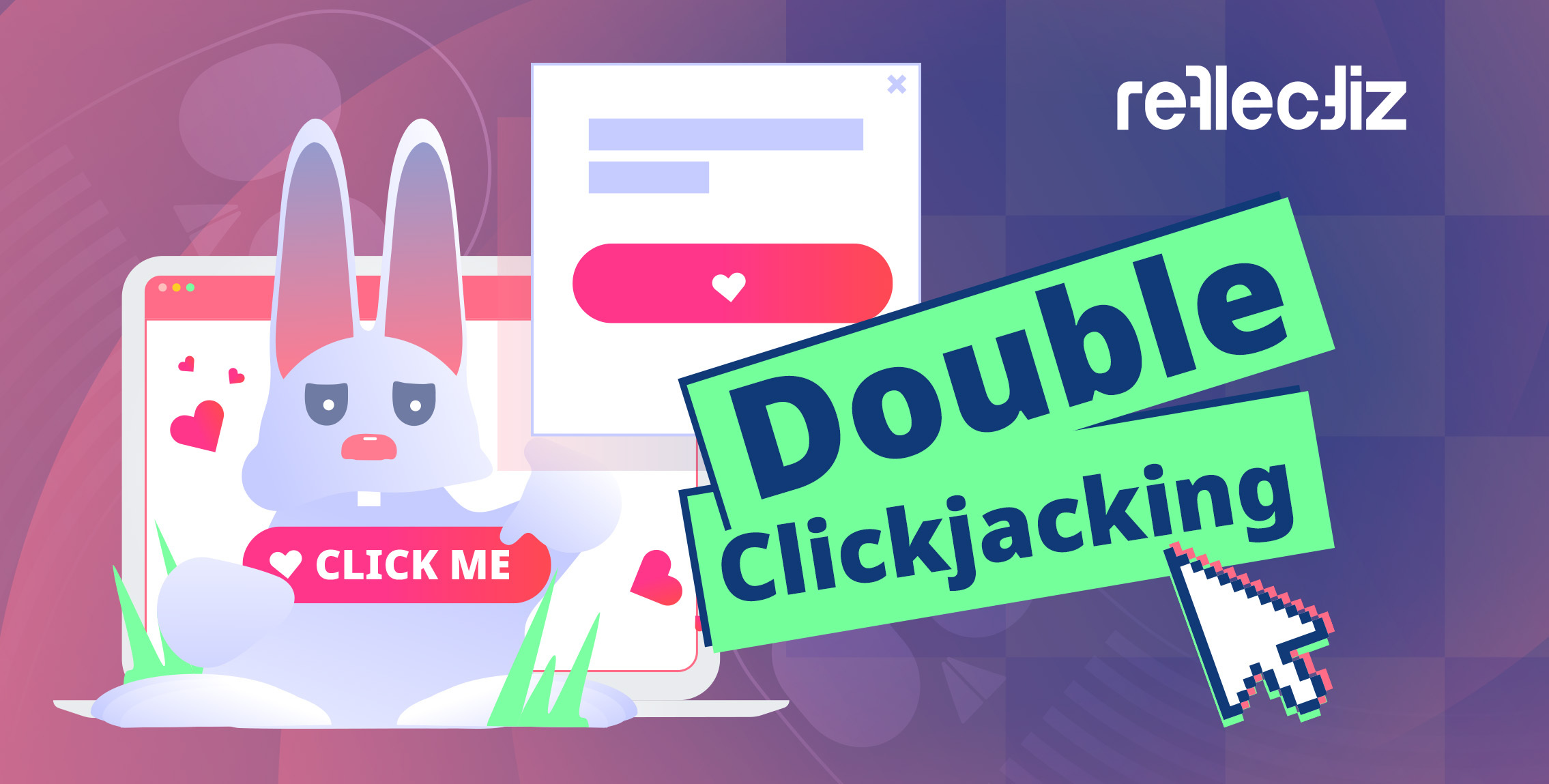 DoubleClickjacking: A New Attack Vector At Large On The Web – Reflectiz