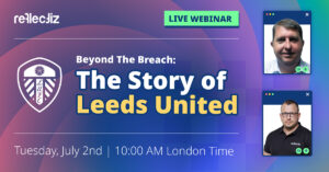 Beyond the Breach: How Leeds United Achieved Proactive Web Security After a Magecart Attack