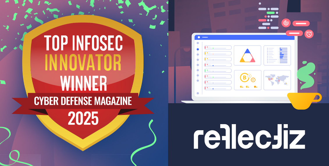 Reflectiz Named Winner Of The 2025 Top Infosec Innovator Award Reflectiz