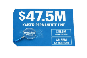 Kaiser Permanente Agrees to Pay Up to $47.5 Million to Settle Web Tracker Litigation